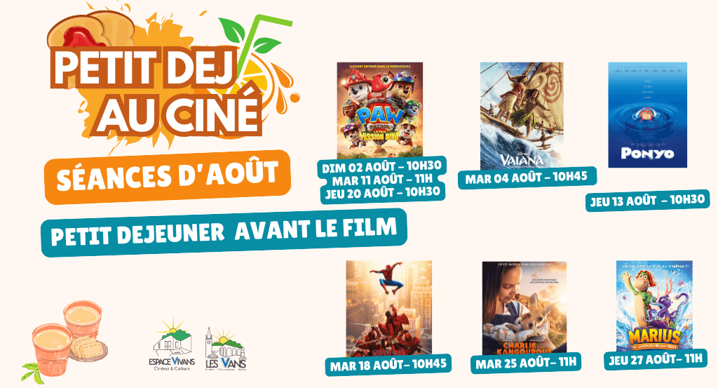 actualité PETIT DEJEUNERS AU CINE AOUT