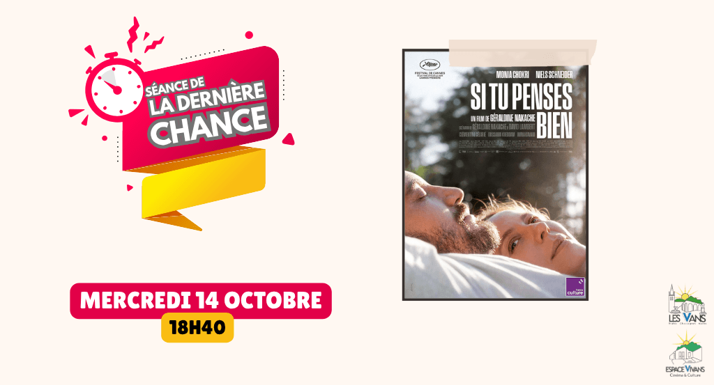 actualité DERNIERE CHANCE SI TU PENSES BIEN