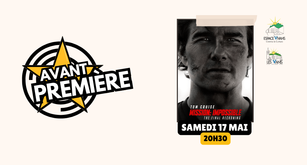 actualité AVANT - PREMIERE MISSION IMPOSSIBLE